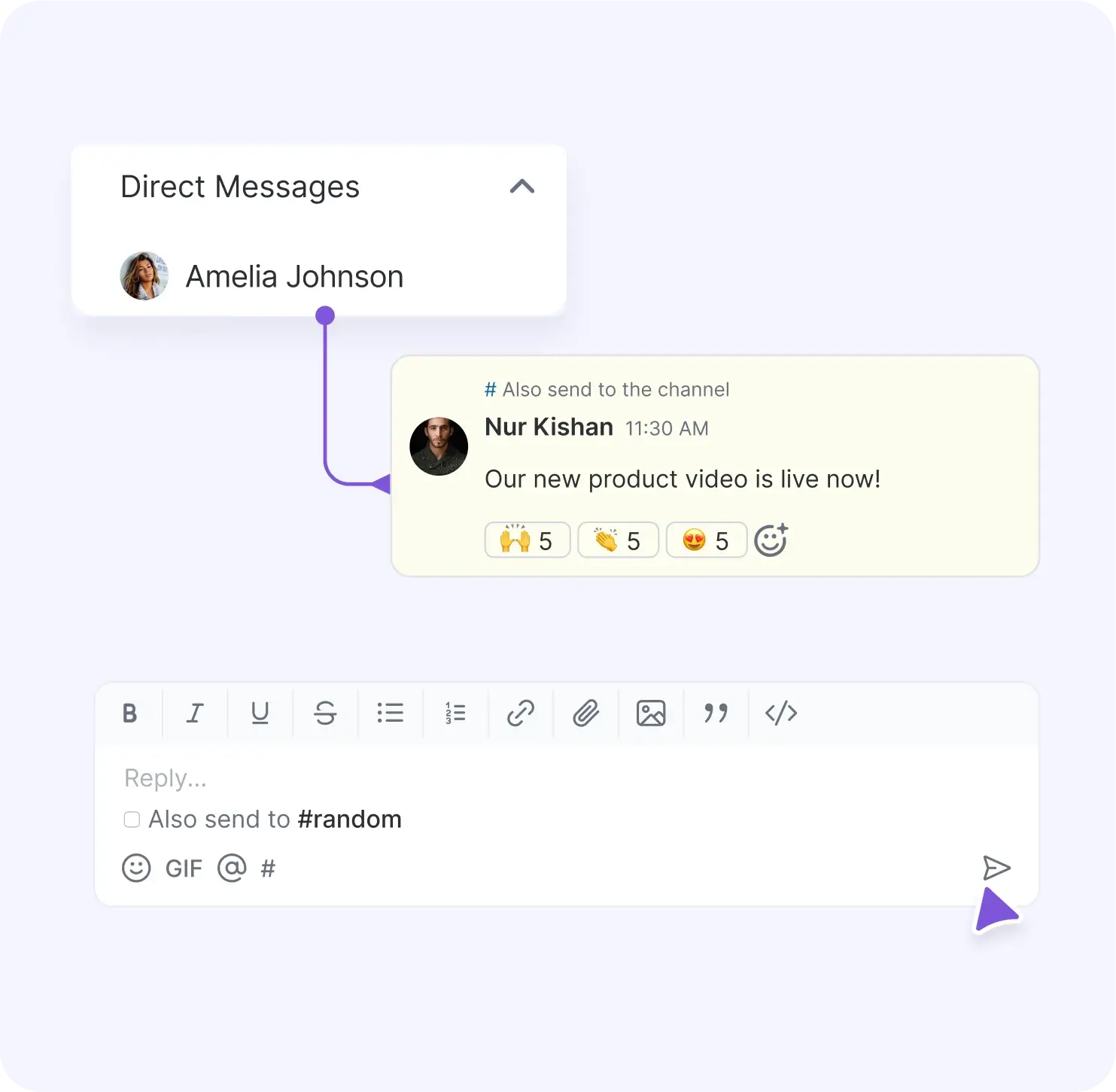 collaborate with your team members through Direct messages 